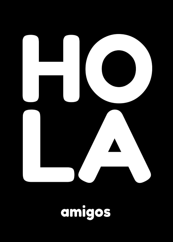 Hola Amigos Minimalist Typography Poster