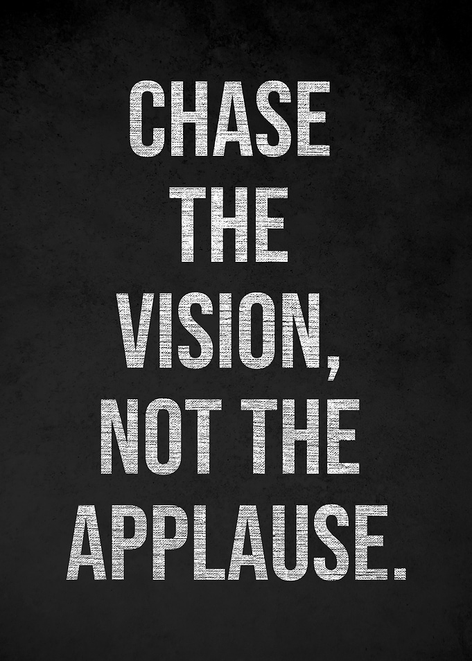 Chase the Vision Inspirational Quote Poster