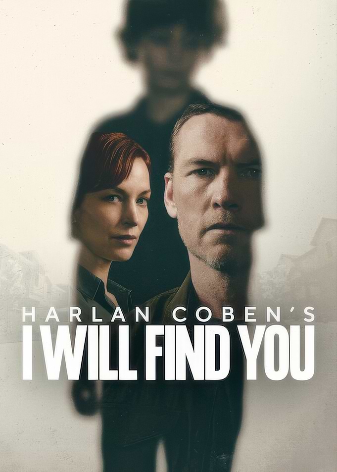 Harlan Coben's I Will Find You