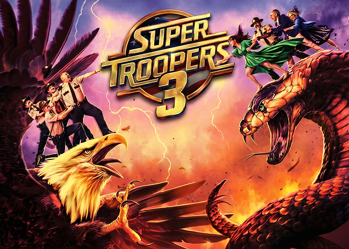 Super Troopers 3 Movie Poster
