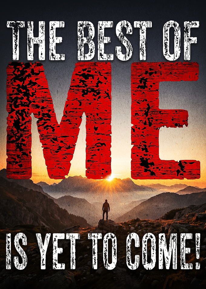 The Best of Me Inspirational Poster
