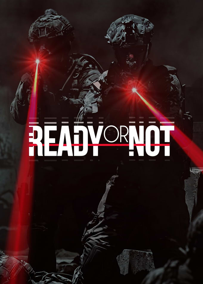 Ready or Not Tactical weapon Game Poster