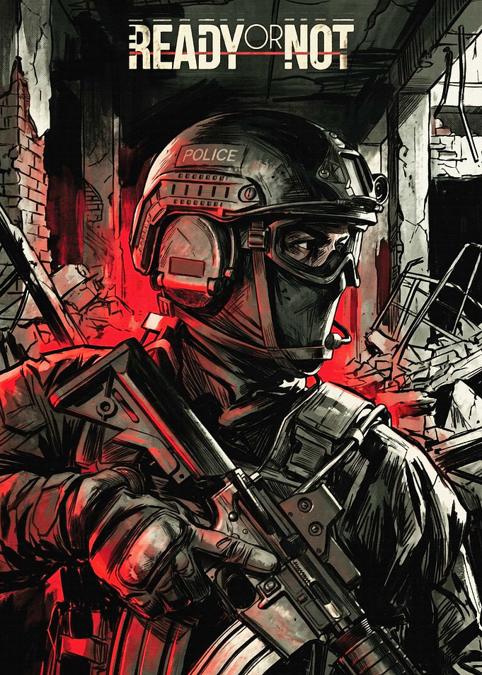 Ready or Not Tactical SWAT Poster