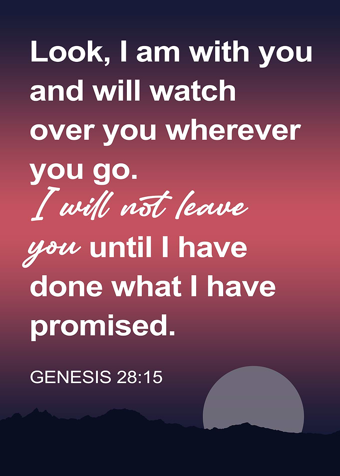 Genesis 28:15 Inspirational Motivational Bible Verse Scripture
