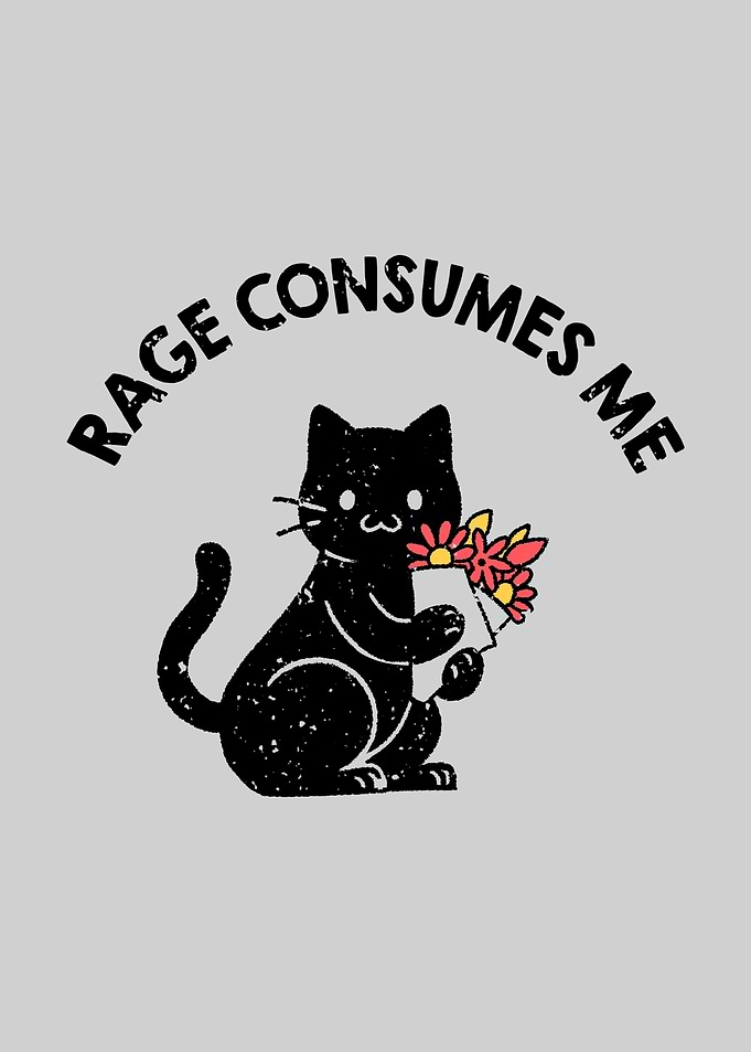 Rage Consumes Me Lovely Black Cat