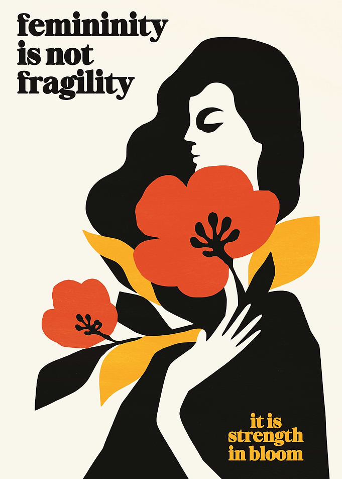 Femininity Is Not Fragility Poster