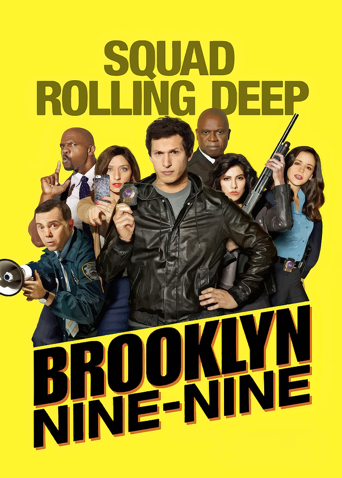 Brooklyn Nine-Nine Squad Poster