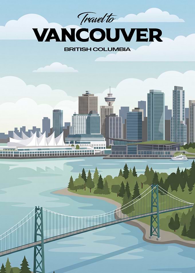 Travel to Vancouver British Columbia Poster