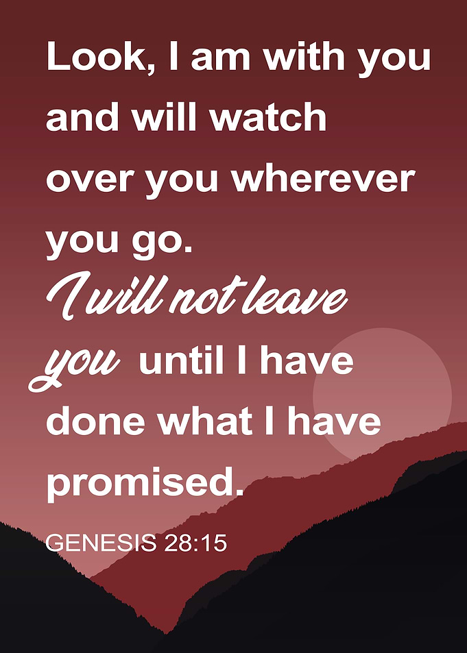 Genesis 28:15 Inspirational Motivational Bible Verse Quote
