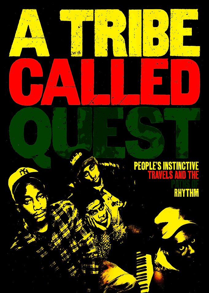 A Tribe Called Quest Poster