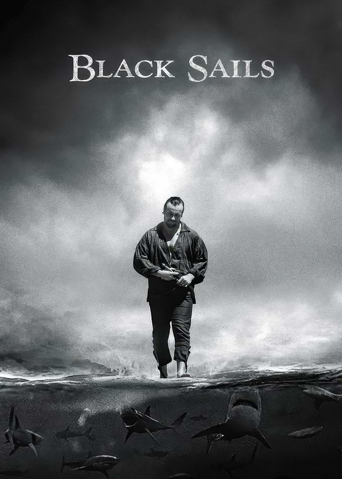 Black Sails TV Show Poster
