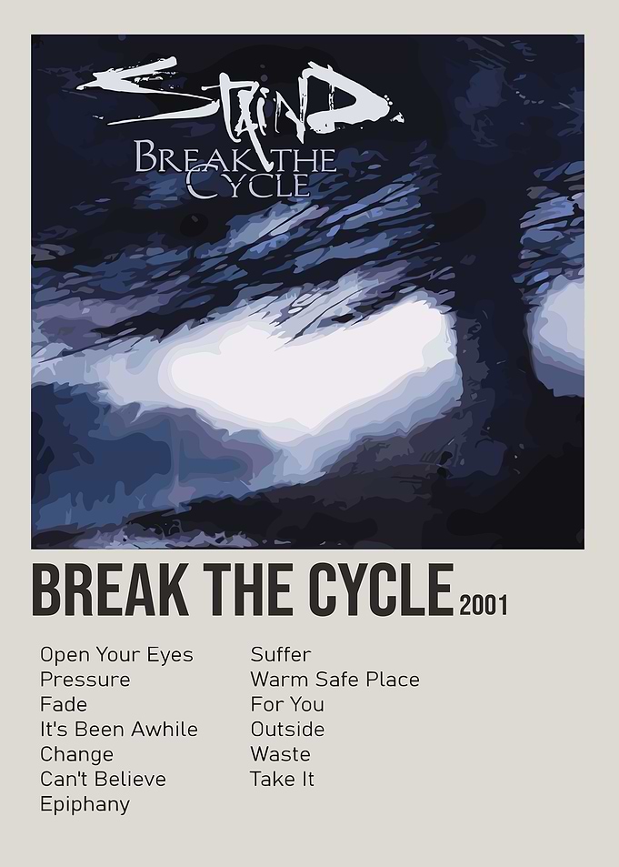 Staind Break The Cycle