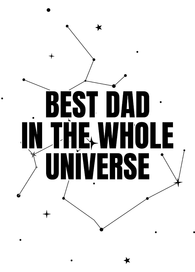 Best Dad in the Whole Universe