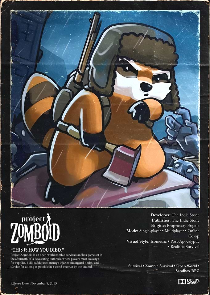 Project Zomboid Raccoon Survivor Poster