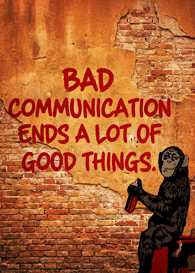 Bad Communication Graffiti Art Poster