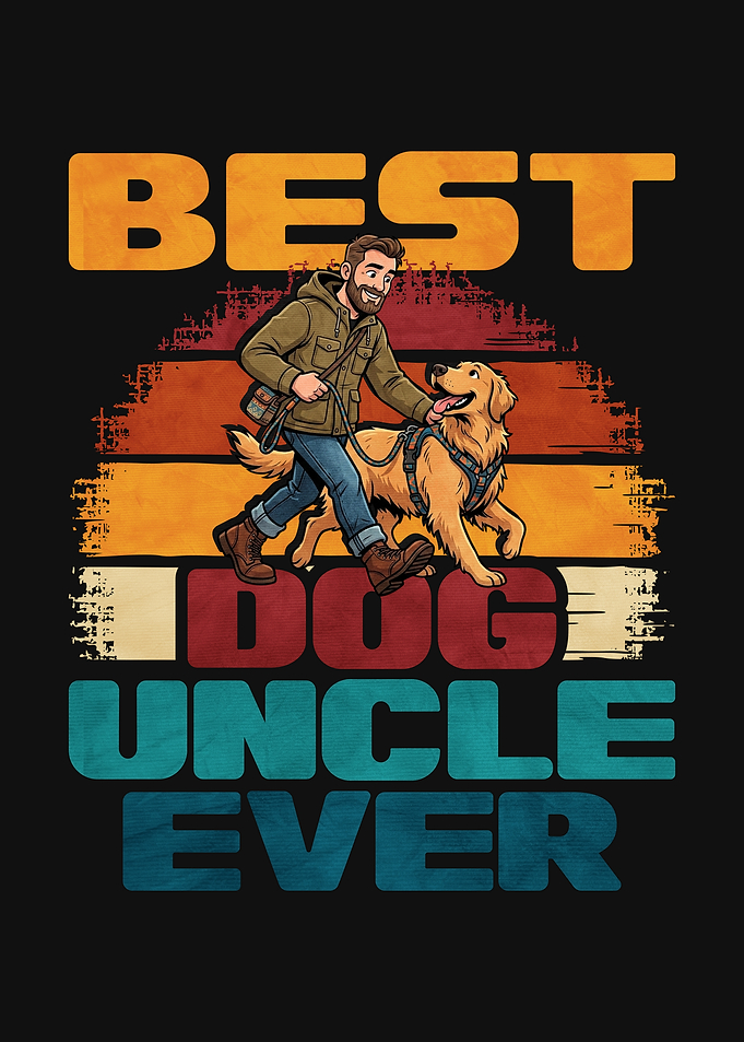 Best Dog Uncle Ever Graphic Design