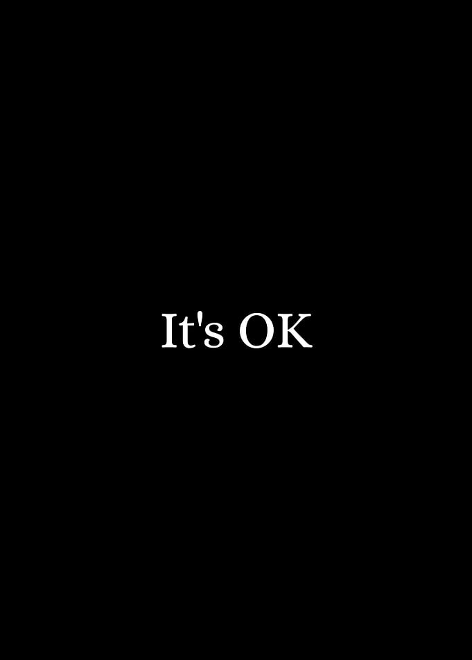 It's OK Minimalist Text Art