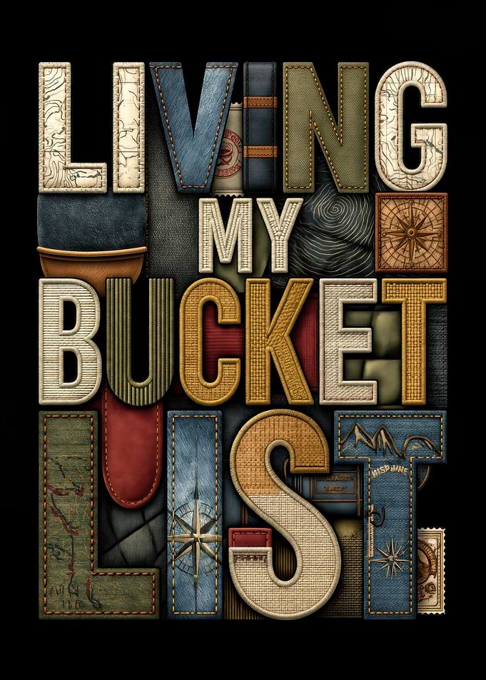 Living My Bucket List Typography
