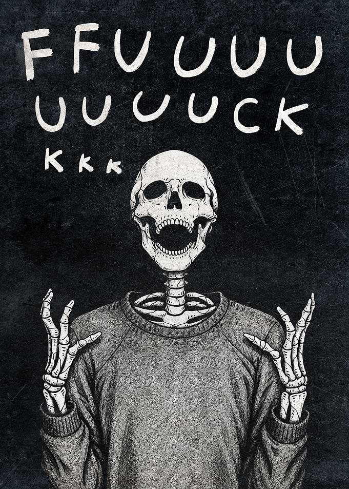 Funny Skeleton Poster - Frustrated Dark Humor Wall Art