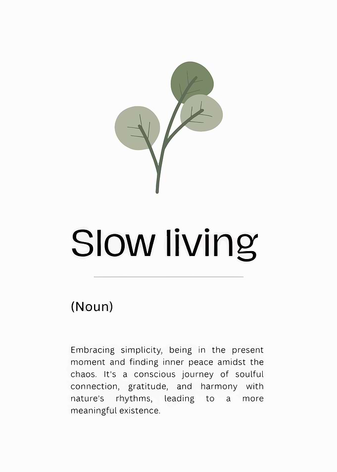Slow Living Definition Minimalist Poster