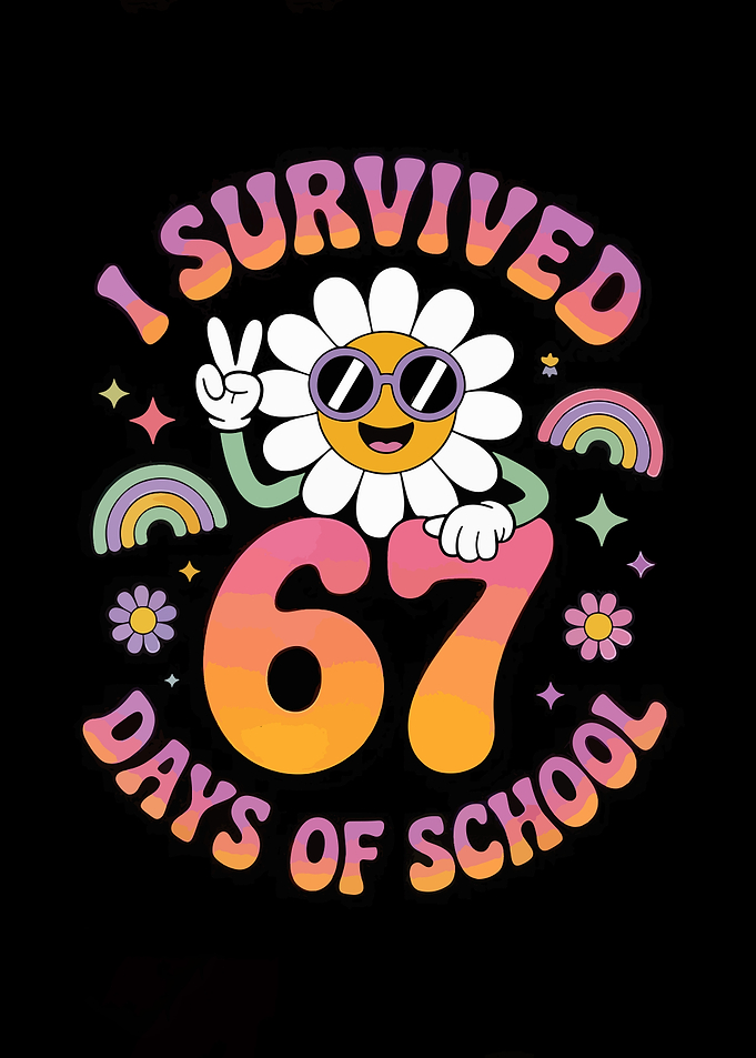 Six Seven - I Survived 67 Days of School
