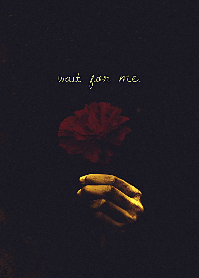 Wait For Me Red Flower Poster