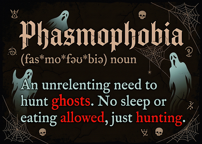 Phasmophobia Definition Poster