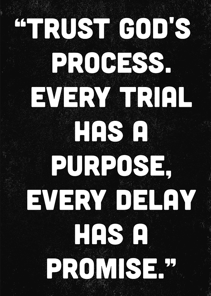 Trust God's Process Inspirational Quote Poster