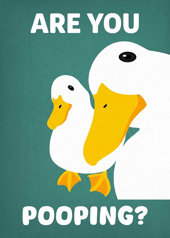 Funny Duck Bathroom Poster