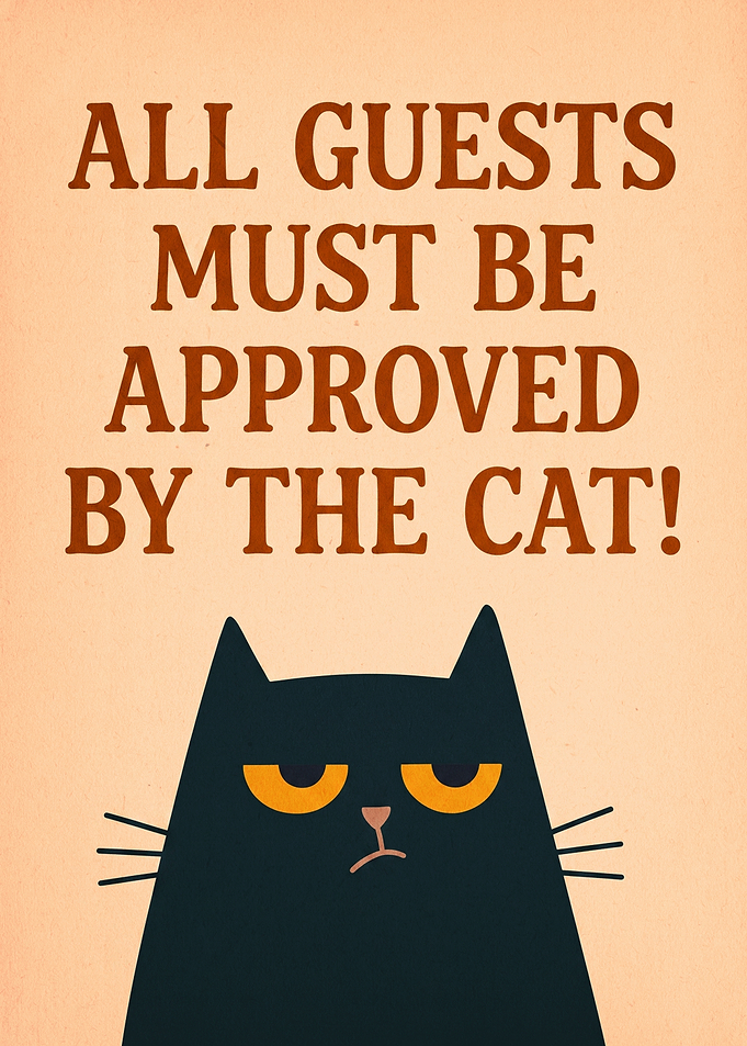 Funny Cat Guest Approval Sign