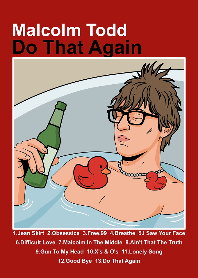 Malcolm Todd Do That Again Album Cover