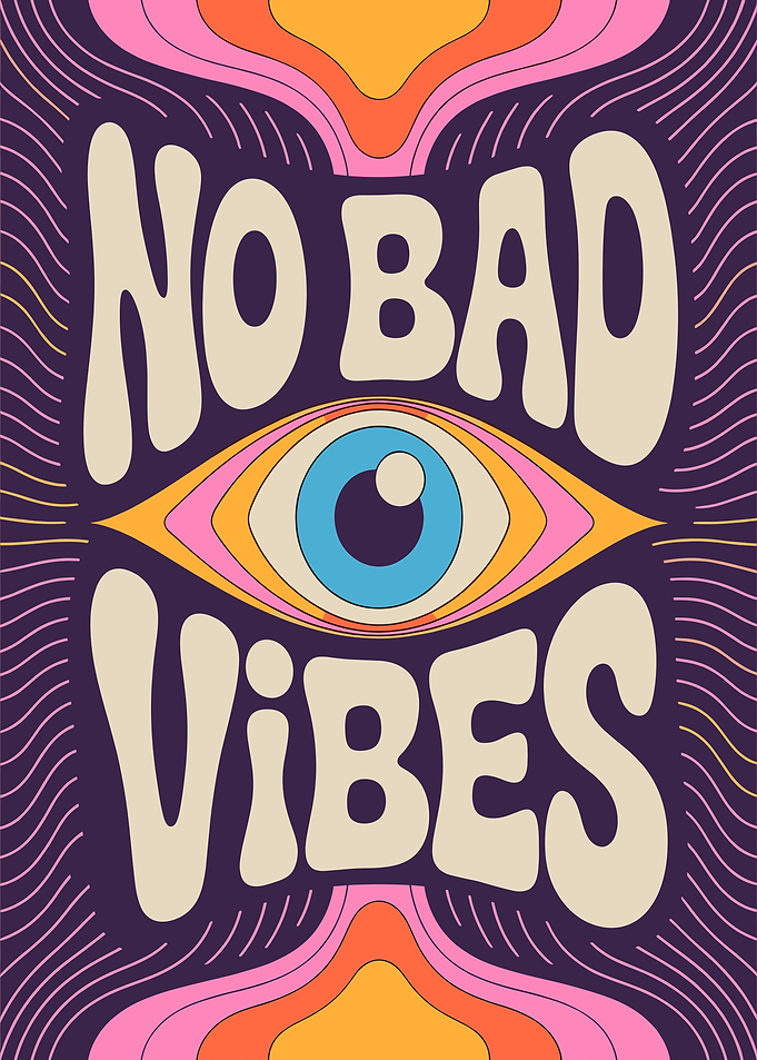 No Bad Vibes Retro Eye Poster