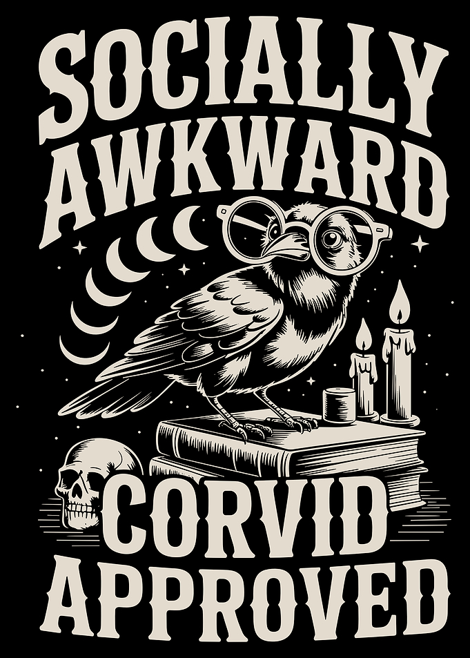 Socially Awkward Corvid Approved Crow Illustration