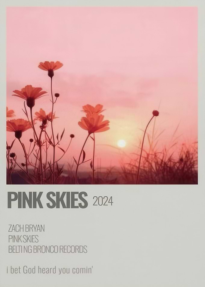 Zach Bryan Pink Skies Poster
