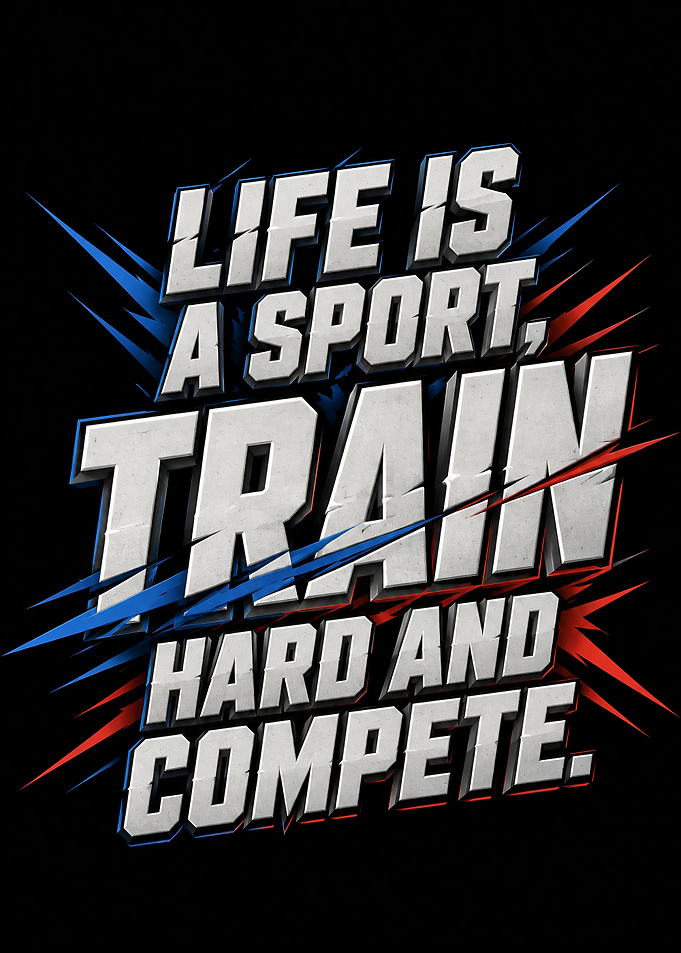 Life Is A Sport Motivational Quote