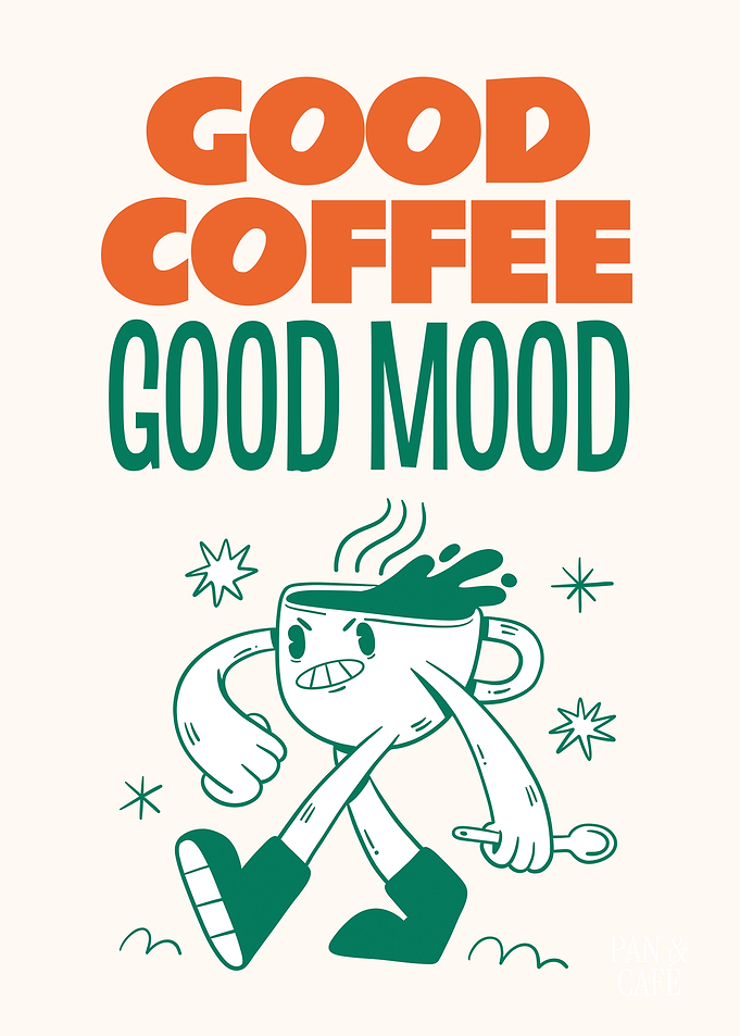 Good Coffee Good Mood Poster