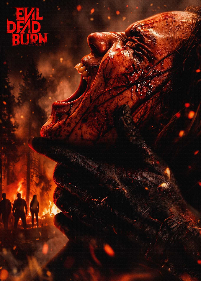 Evil Dead Burn Horror Movie Poster