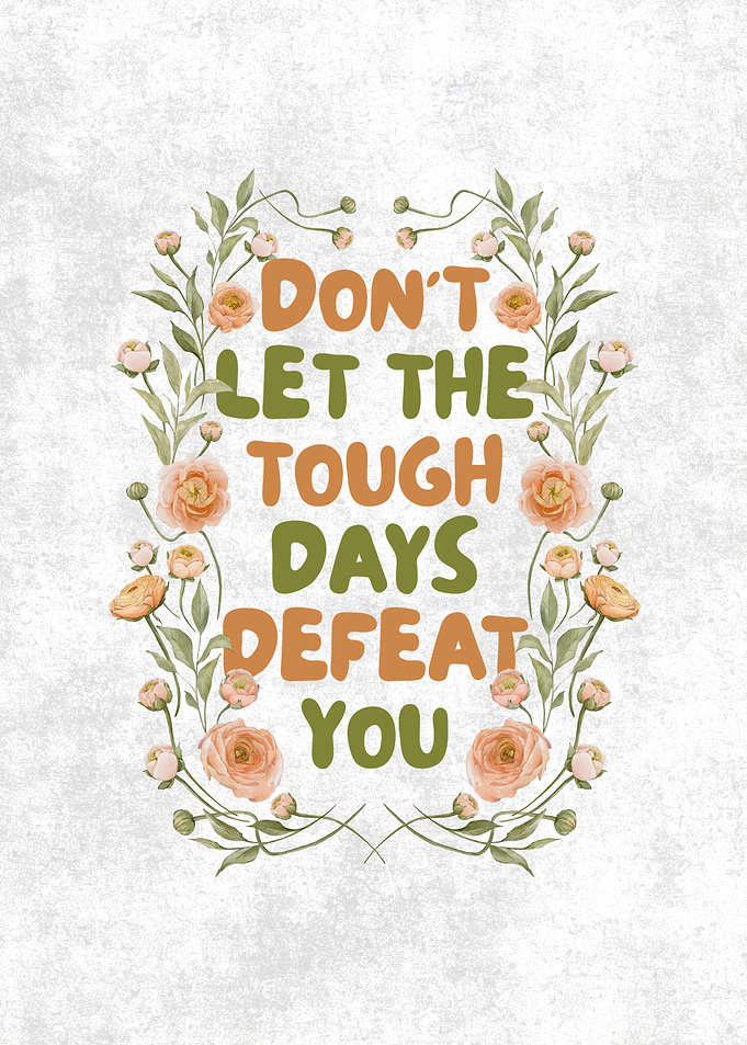 Inspirational Floral Quote Wall Art