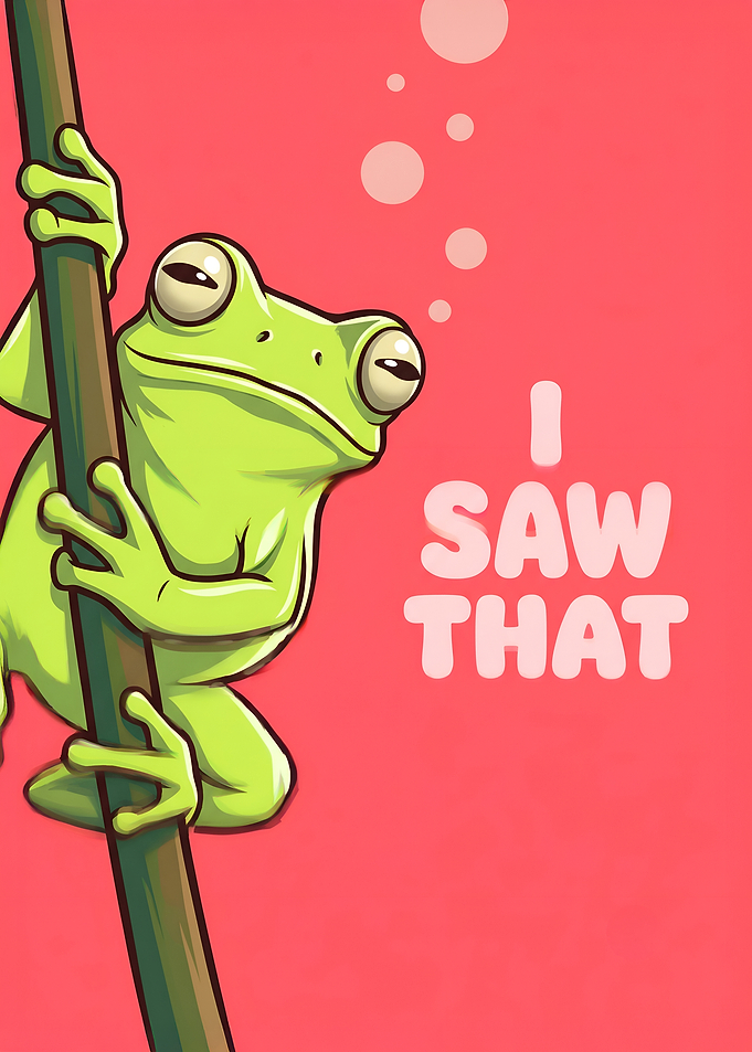 I Saw That, Funny Frog Wall Art