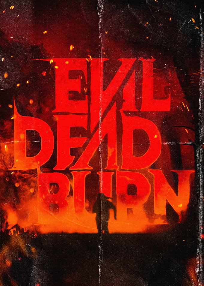 Evil Dead Burn Movie Poster