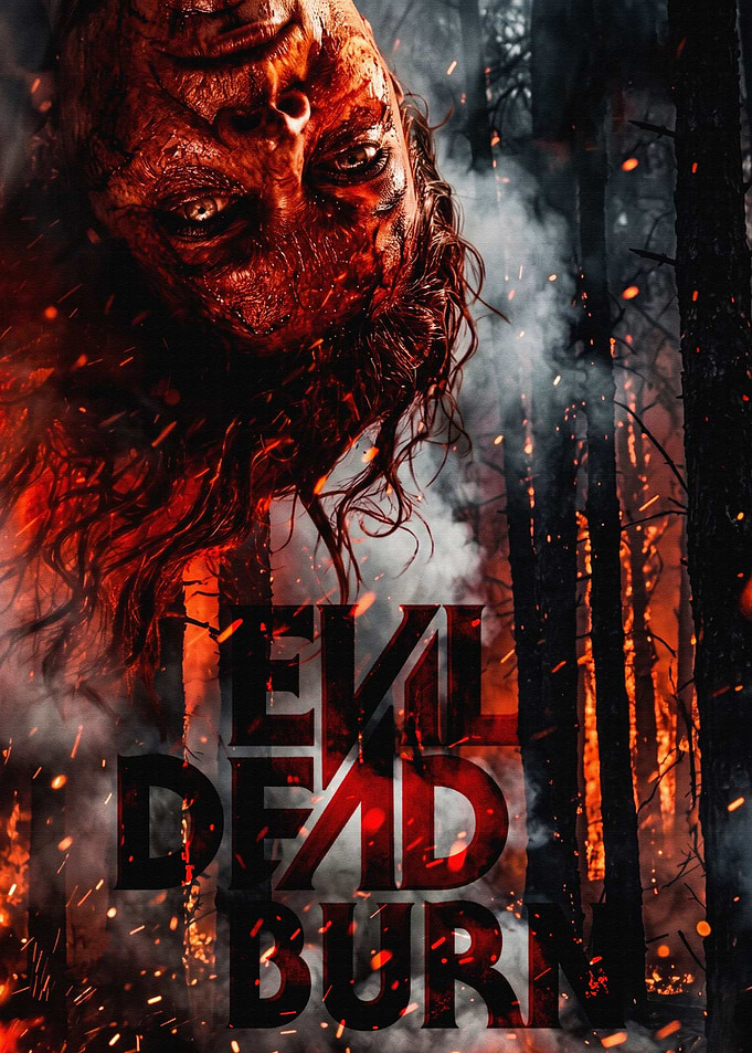 Evil Dead Burn Movie Poster