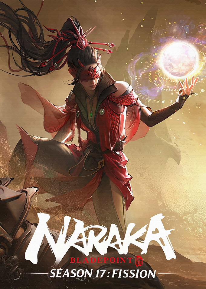 Naraka Bladepoint Season 17 Fission Poster