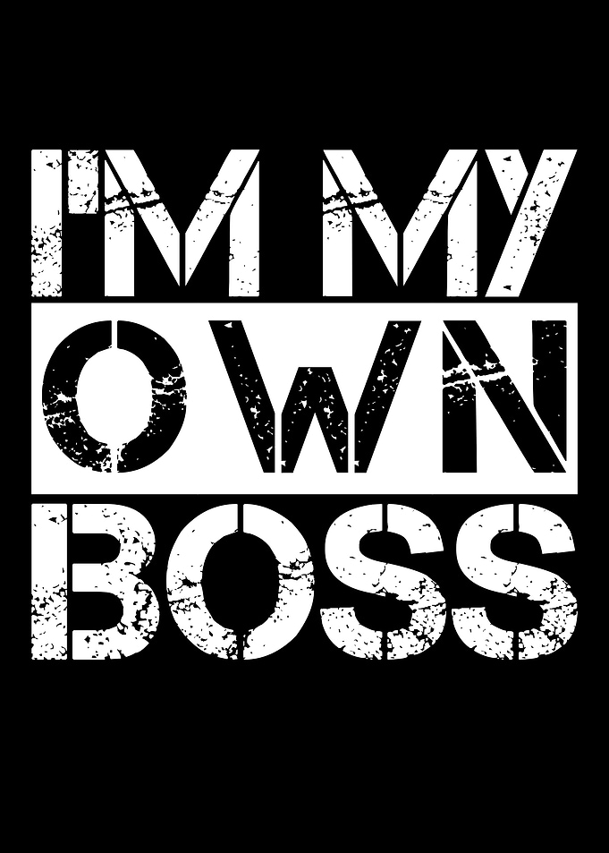 I'm My Own Boss Typography