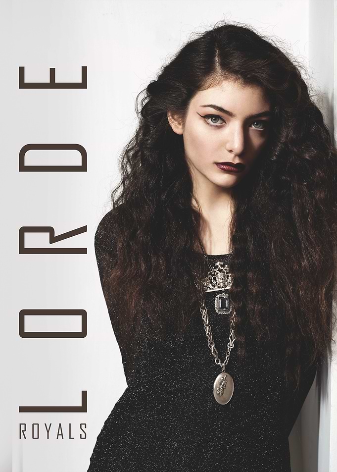 Lorde Royals Poster