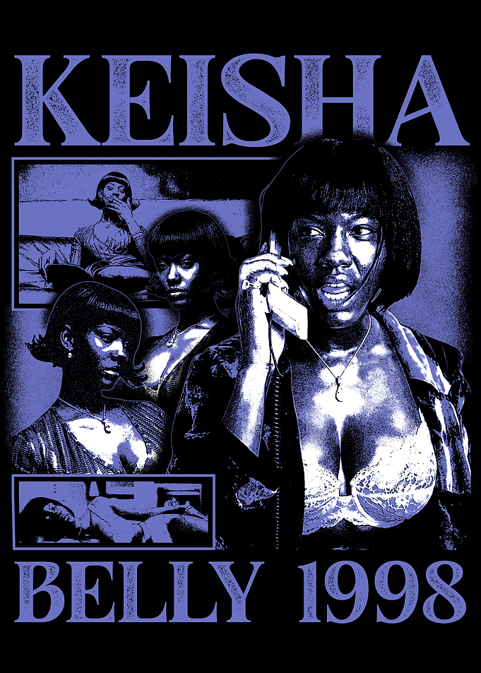 Keisha Belly 1998 Movie Tribute Graphic