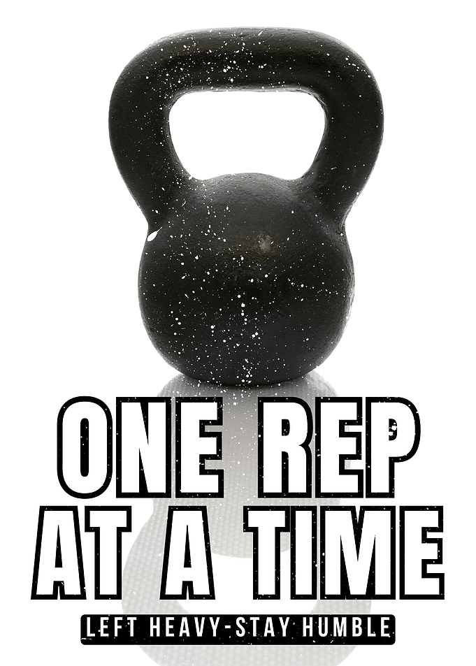 One Rep At A Time Kettlebell Poster