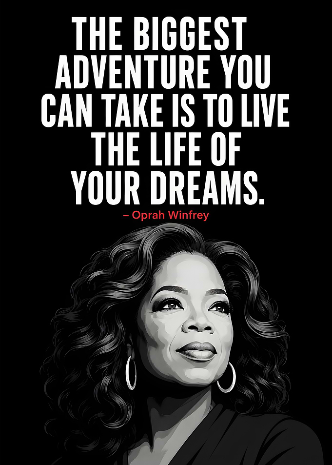 Oprah Winfrey Inspirational Quote Poster