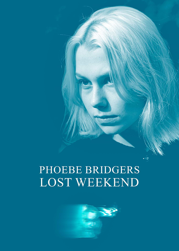 Phoebe Bridgers Lost Weekend Poster