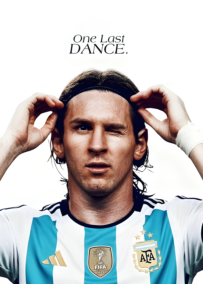 Lionel Messi One Last Dance Poster