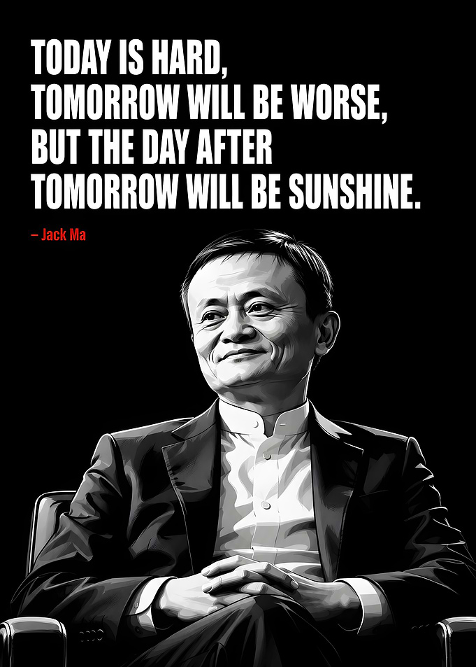 Jack Ma Inspirational Quote Poster